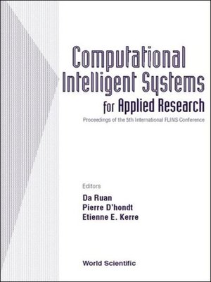 cover image of Computational Intelligent Systems For Applied Research, Proceedings of the 5th International Flins Conference (Flins 2002)